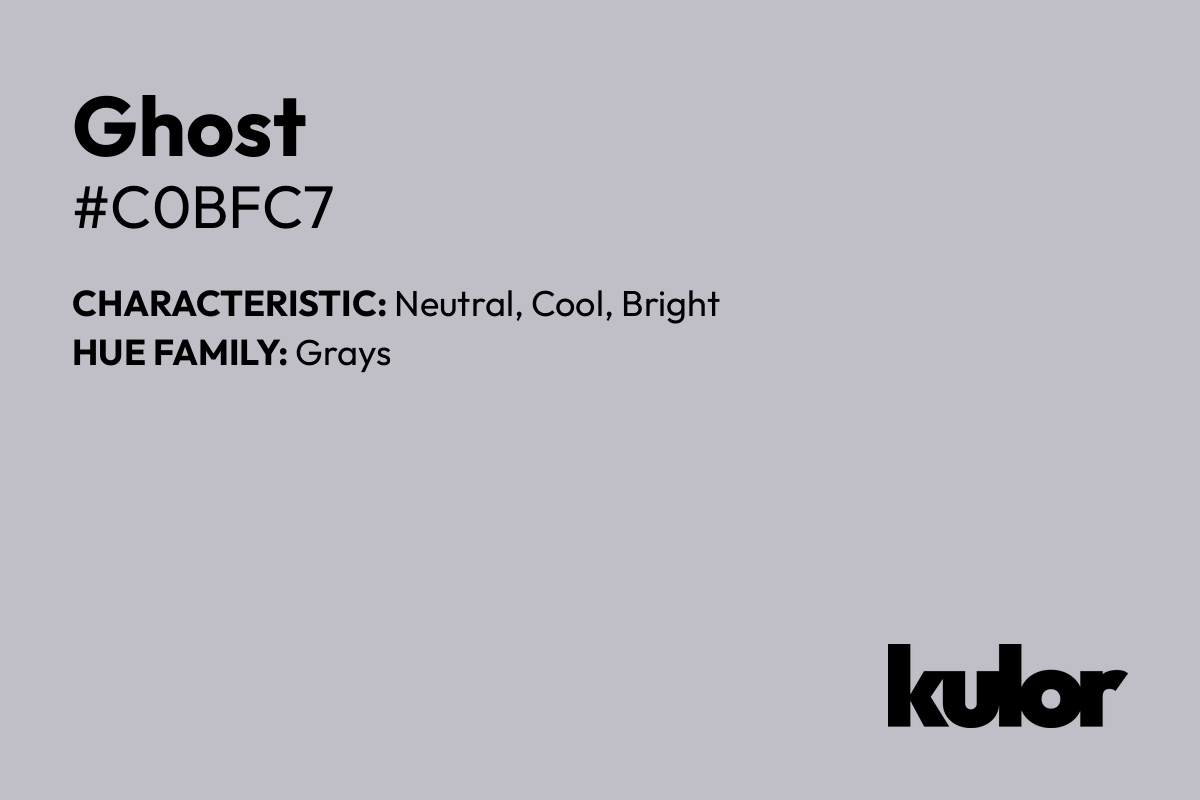 Ghost is a color with a HTML hex code of #c0bfc7.