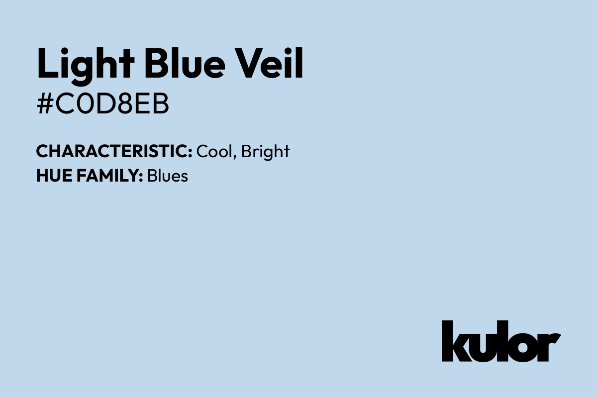 Light Blue Veil is a color with a HTML hex code of #c0d8eb.