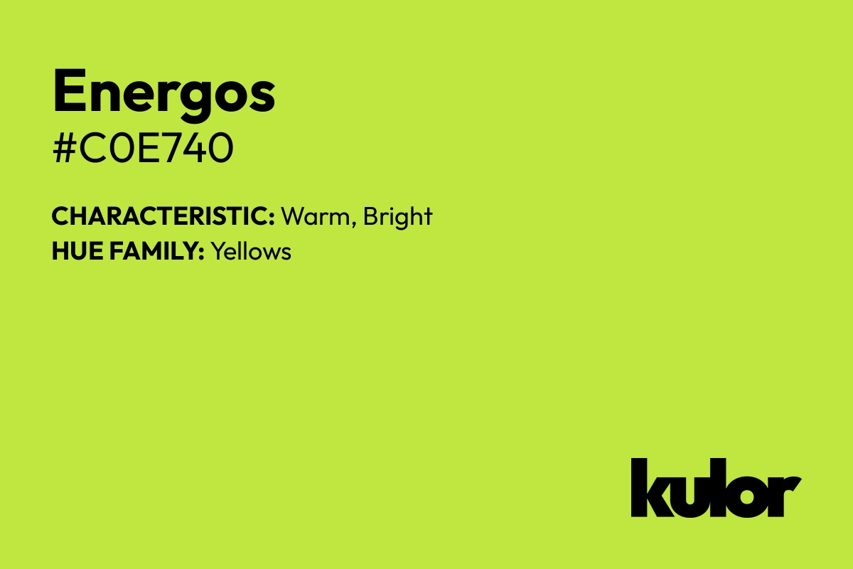 Energos is a color with a HTML hex code of #c0e740.