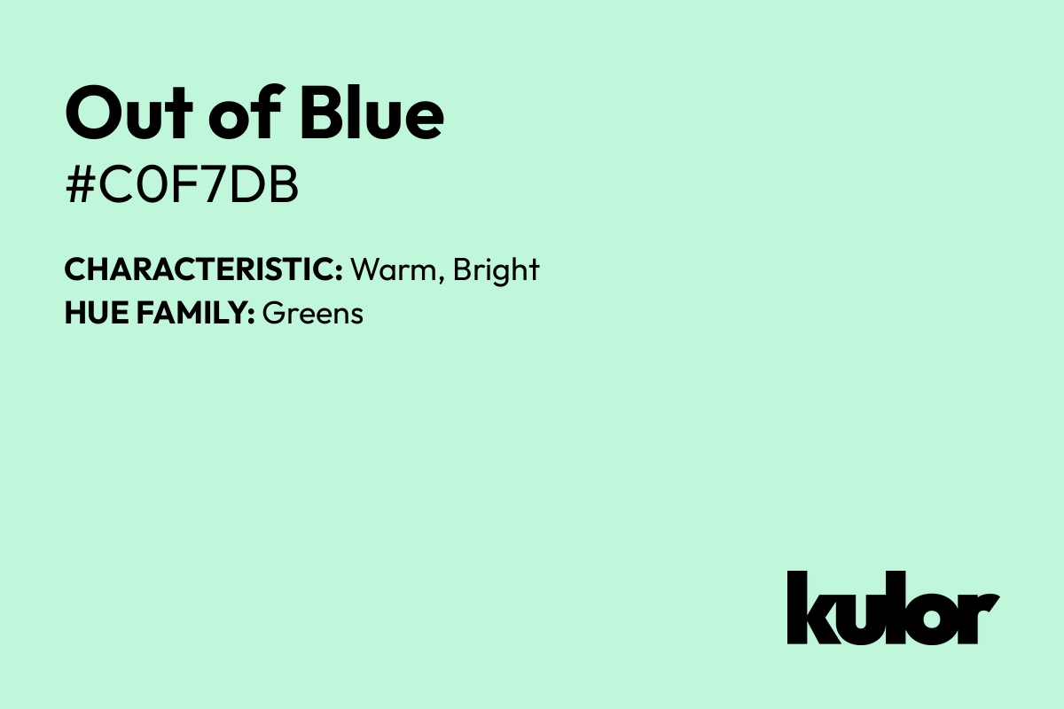 Out of Blue is a color with a HTML hex code of #c0f7db.