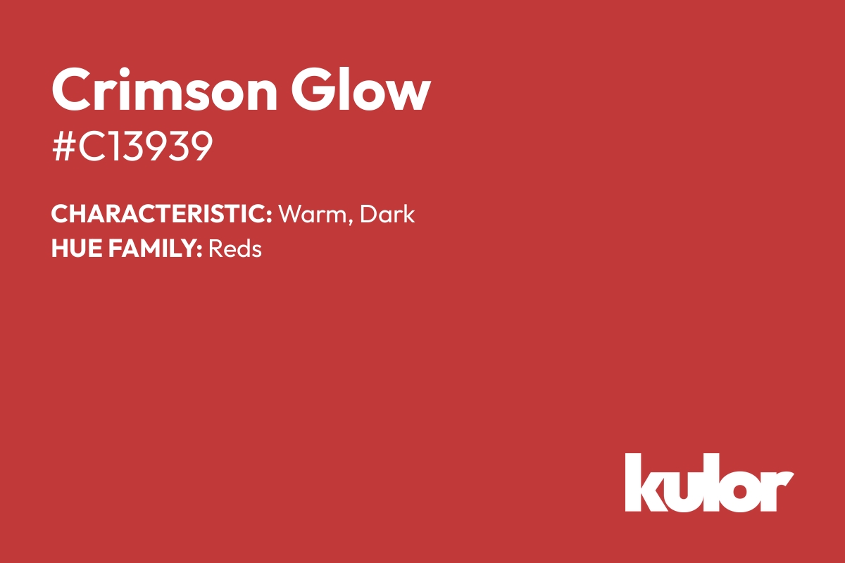 Crimson Glow is a color with a HTML hex code of #c13939.