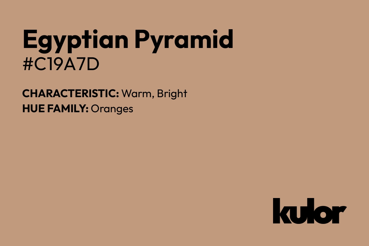 Egyptian Pyramid is a color with a HTML hex code of #c19a7d.