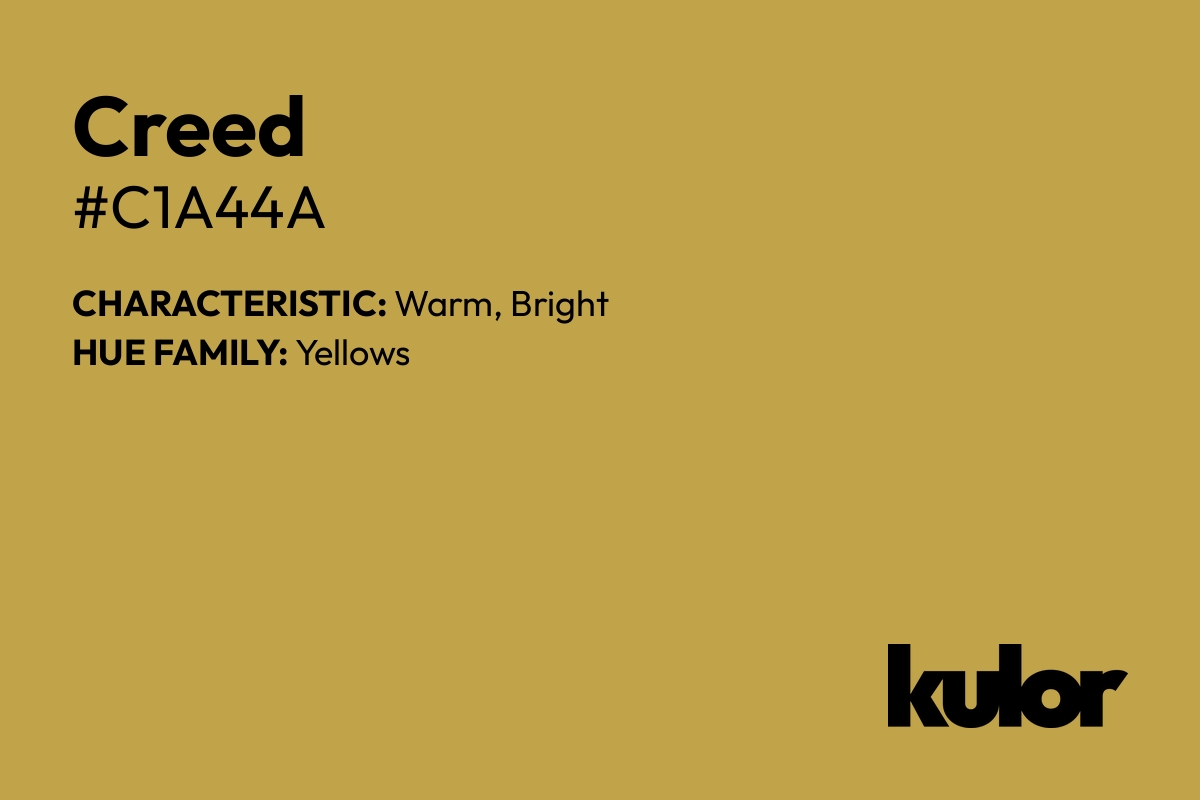 Creed is a color with a HTML hex code of #c1a44a.