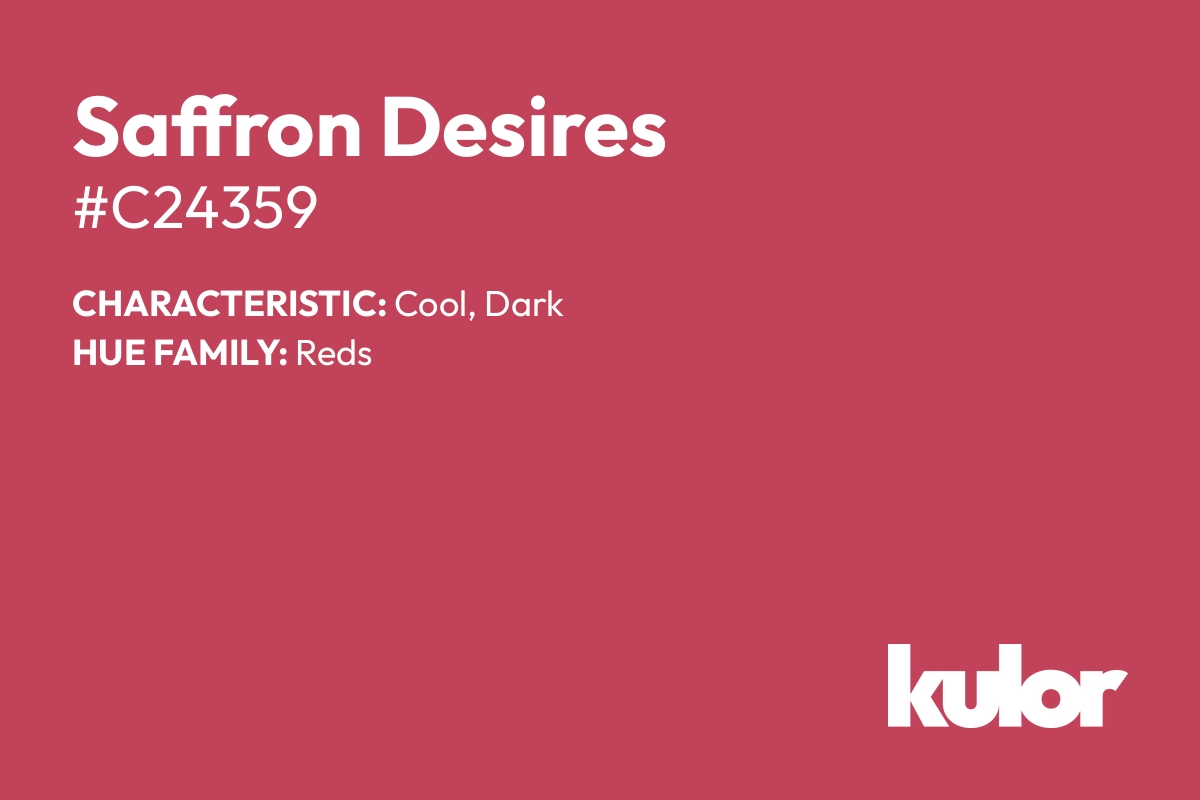 Saffron Desires is a color with a HTML hex code of #c24359.