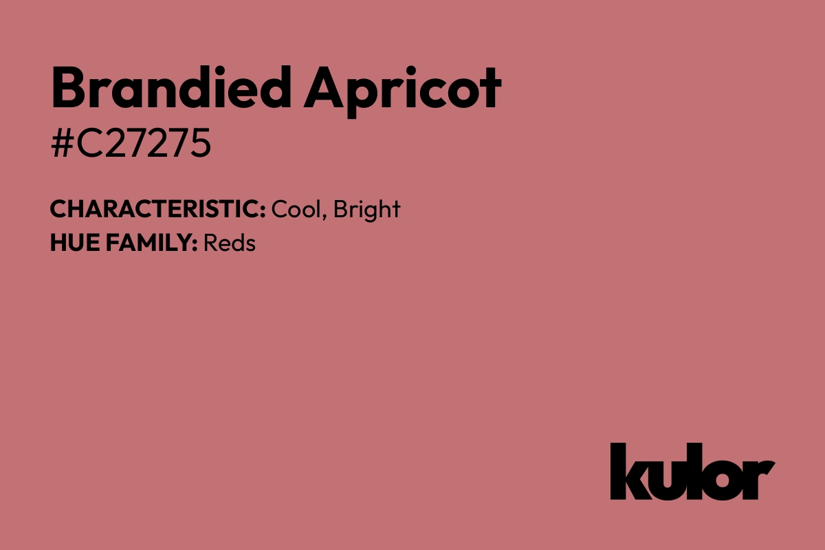 Brandied Apricot is a color with a HTML hex code of #c27275.