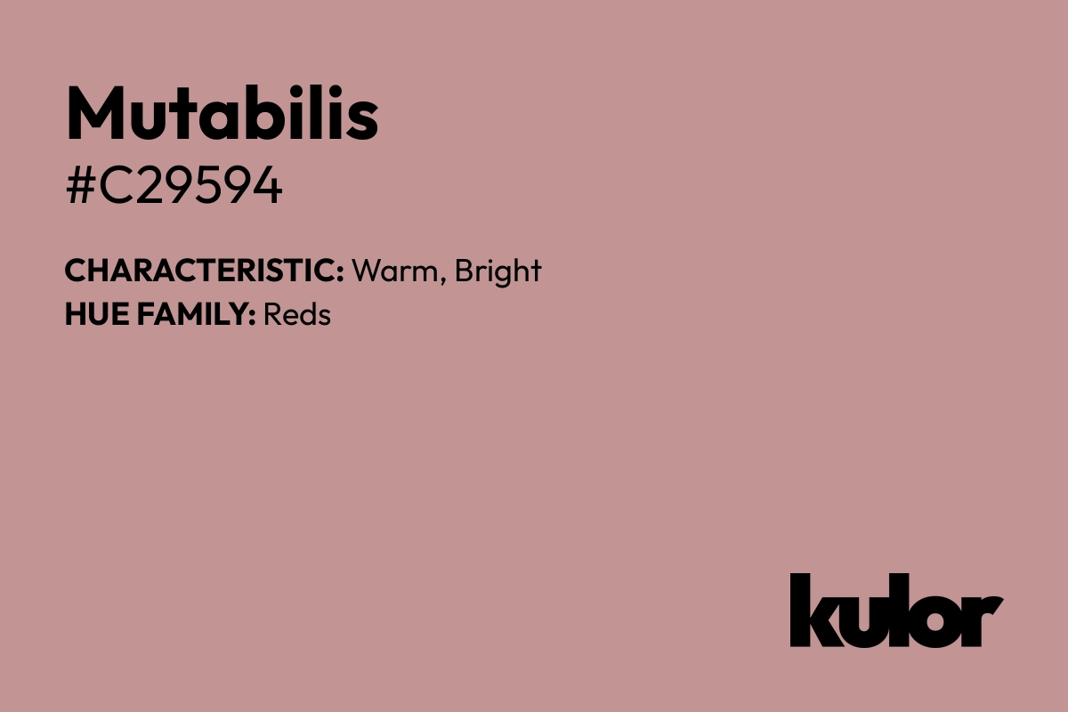 Mutabilis is a color with a HTML hex code of #c29594.