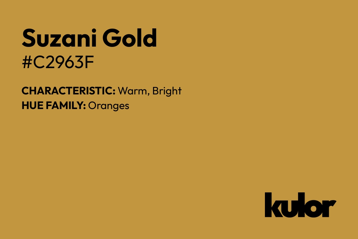 Suzani Gold is a color with a HTML hex code of #c2963f.