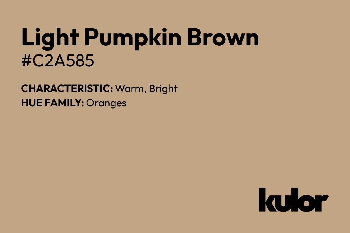 Light Pumpkin Brown is a color with a HTML hex code of #c2a585.