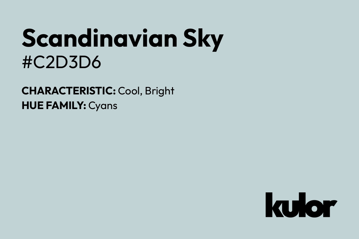 Scandinavian Sky is a color with a HTML hex code of #c2d3d6.