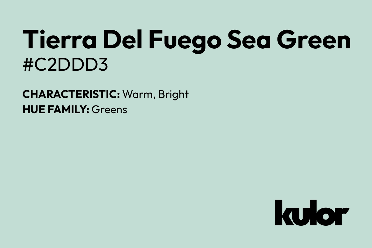 Tierra Del Fuego Sea Green is a color with a HTML hex code of #c2ddd3.