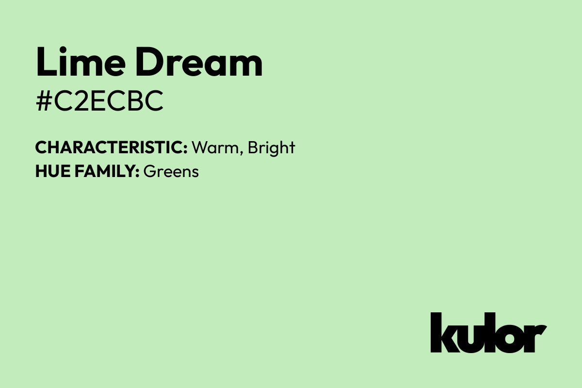 Lime Dream is a color with a HTML hex code of #c2ecbc.