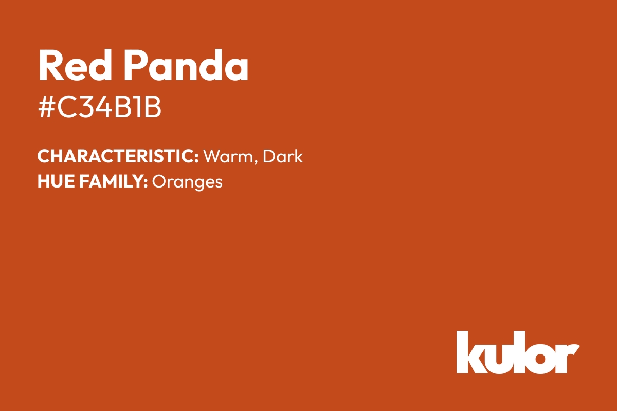 Red Panda is a color with a HTML hex code of #c34b1b.