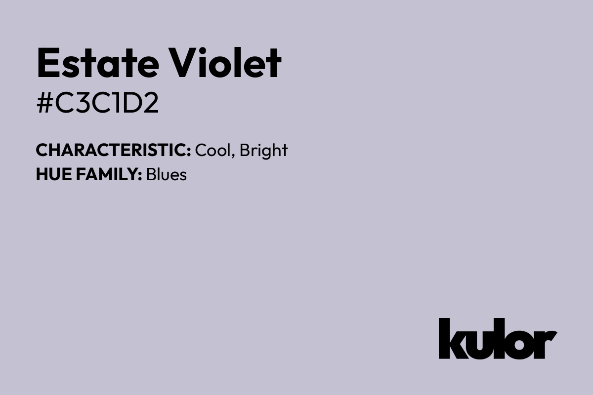 Estate Violet is a color with a HTML hex code of #c3c1d2.