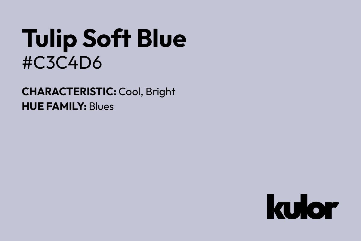 Tulip Soft Blue is a color with a HTML hex code of #c3c4d6.