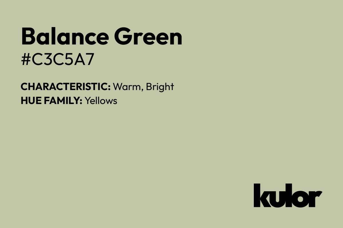 Balance Green is a color with a HTML hex code of #c3c5a7.