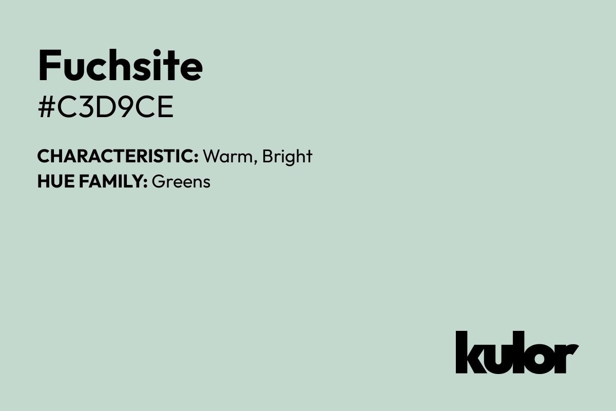 Fuchsite is a color with a HTML hex code of #c3d9ce.