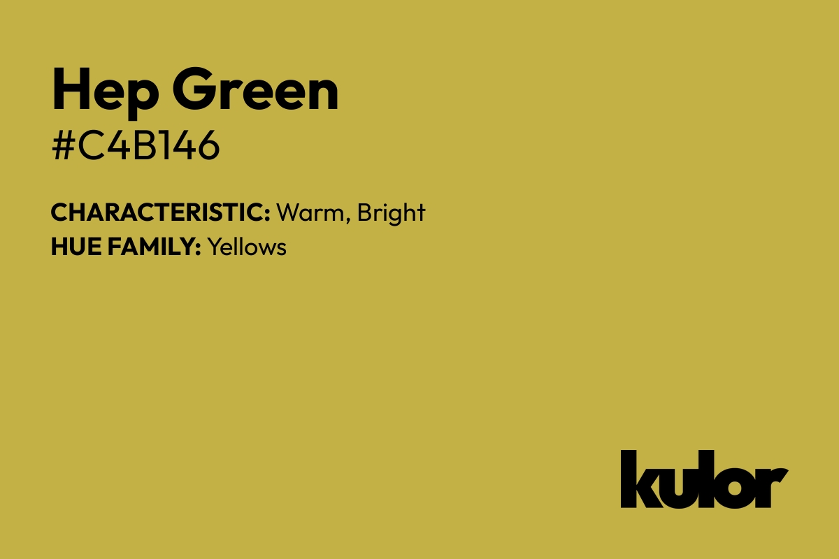 Hep Green is a color with a HTML hex code of #c4b146.