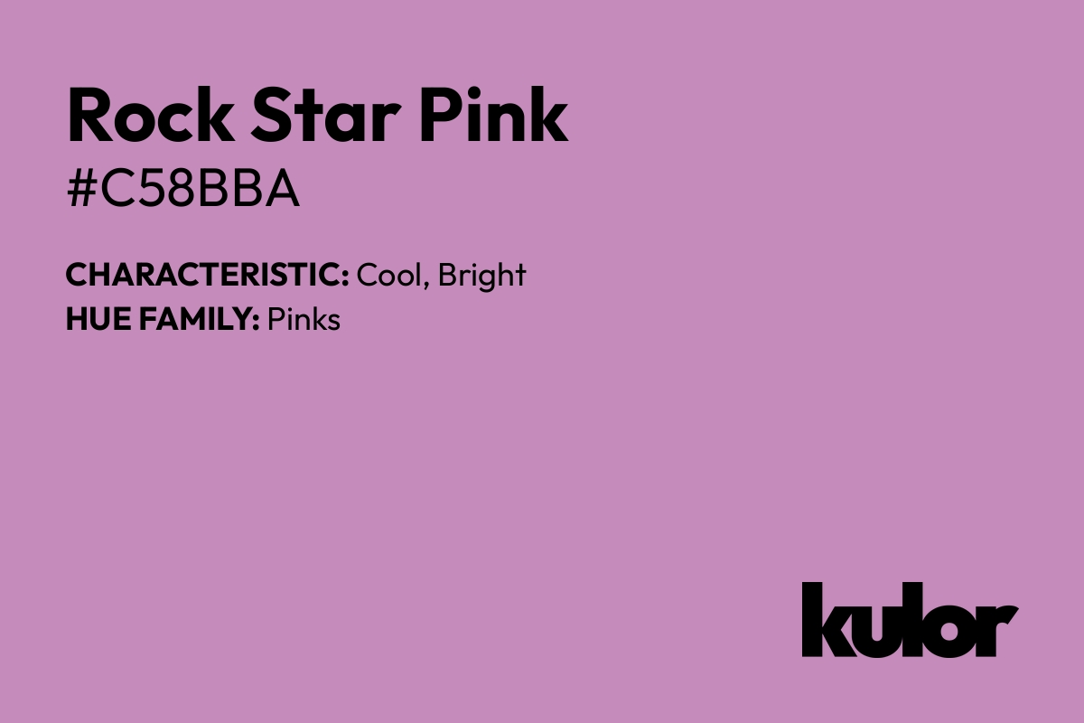 Rock Star Pink is a color with a HTML hex code of #c58bba.