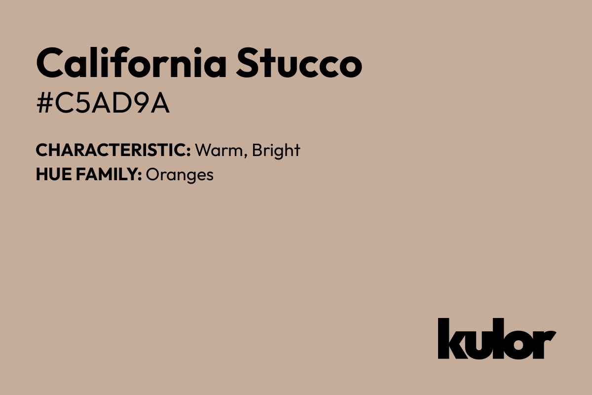 California Stucco is a color with a HTML hex code of #c5ad9a.