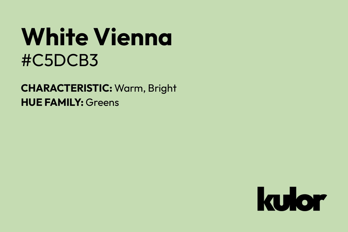 White Vienna is a color with a HTML hex code of #c5dcb3.