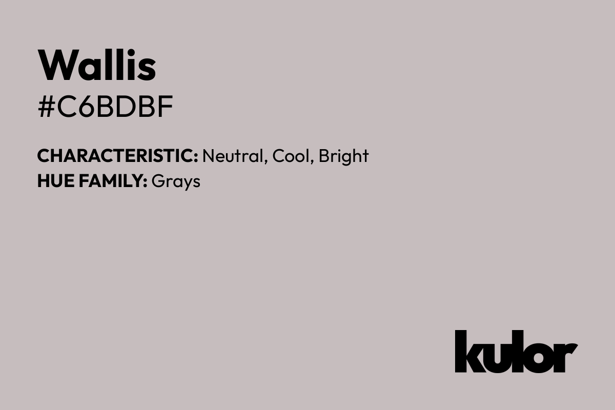 Wallis is a color with a HTML hex code of #c6bdbf.