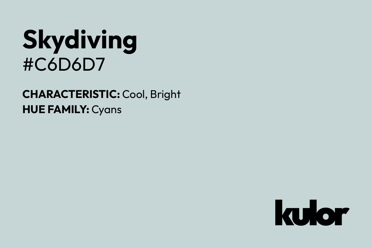 Skydiving is a color with a HTML hex code of #c6d6d7.