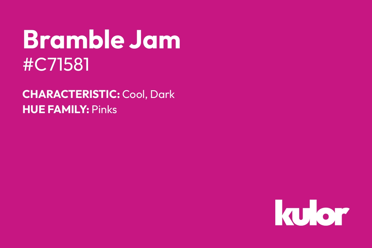 Bramble Jam is a color with a HTML hex code of #c71581.