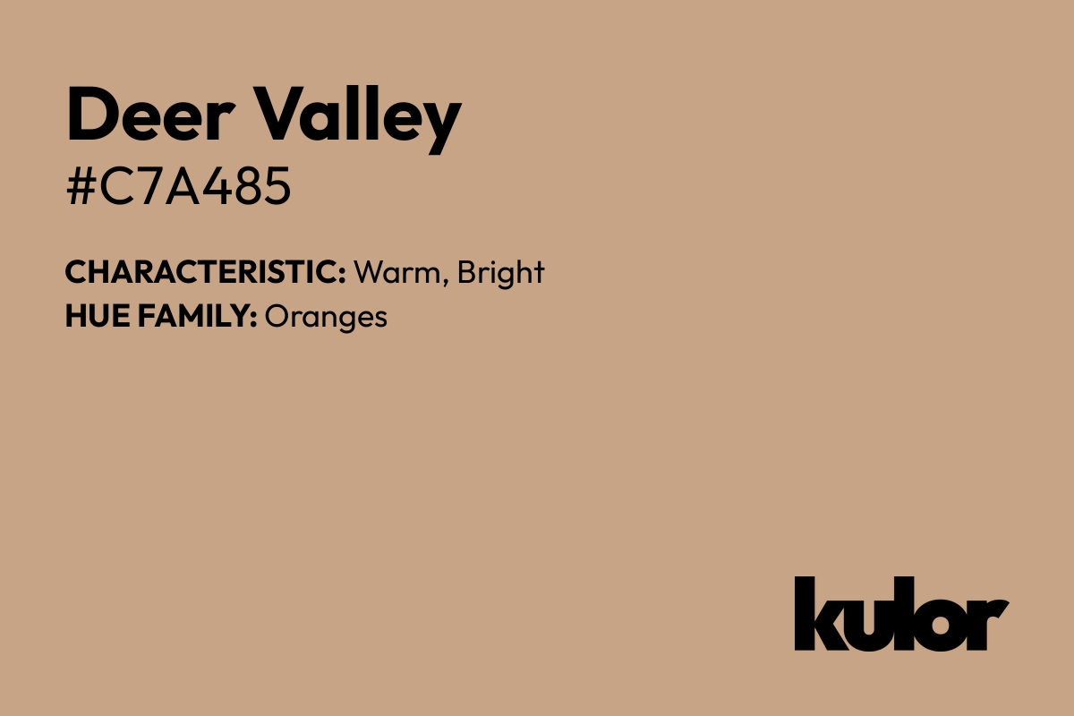 Deer Valley is a color with a HTML hex code of #c7a485.