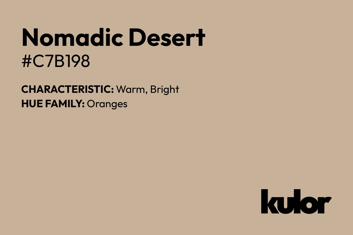 Nomadic Desert is a color with a HTML hex code of #c7b198.