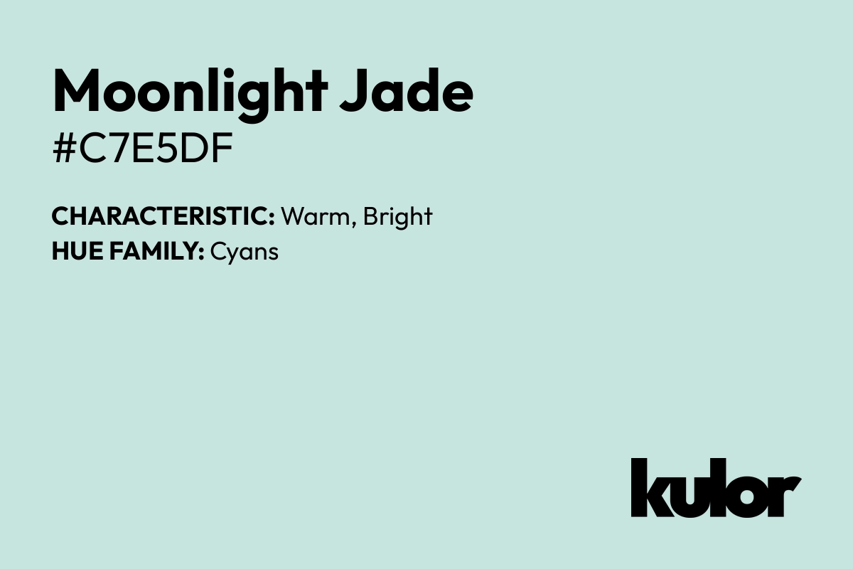 Moonlight Jade is a color with a HTML hex code of #c7e5df.