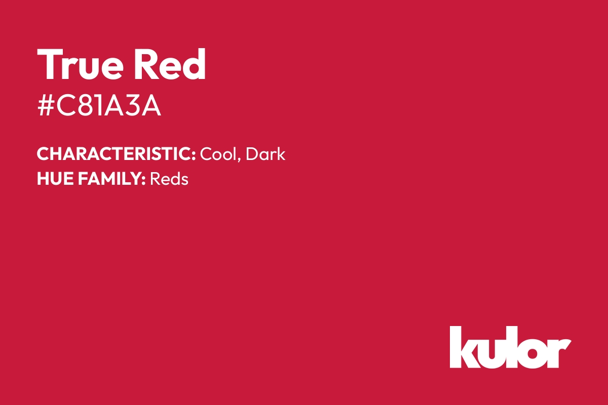 True Red is a color with a HTML hex code of #c81a3a.