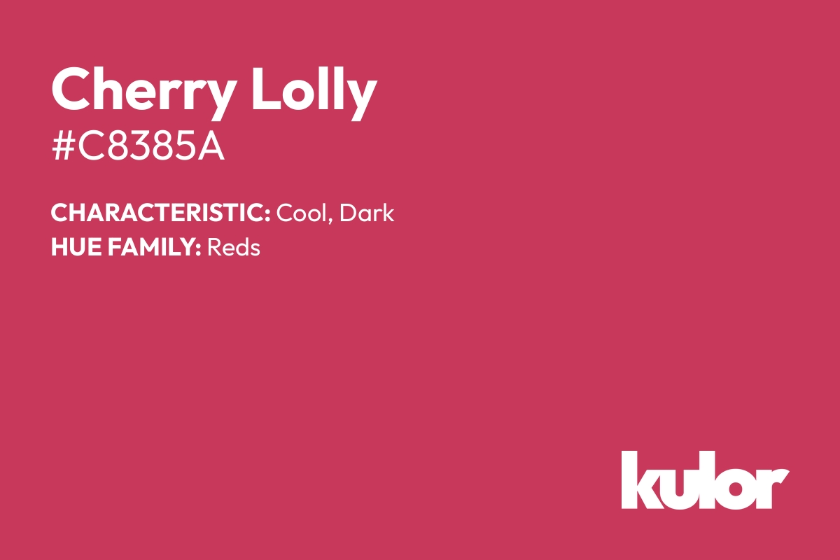 Cherry Lolly is a color with a HTML hex code of #c8385a.