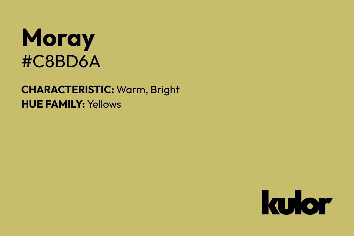 Moray is a color with a HTML hex code of #c8bd6a.