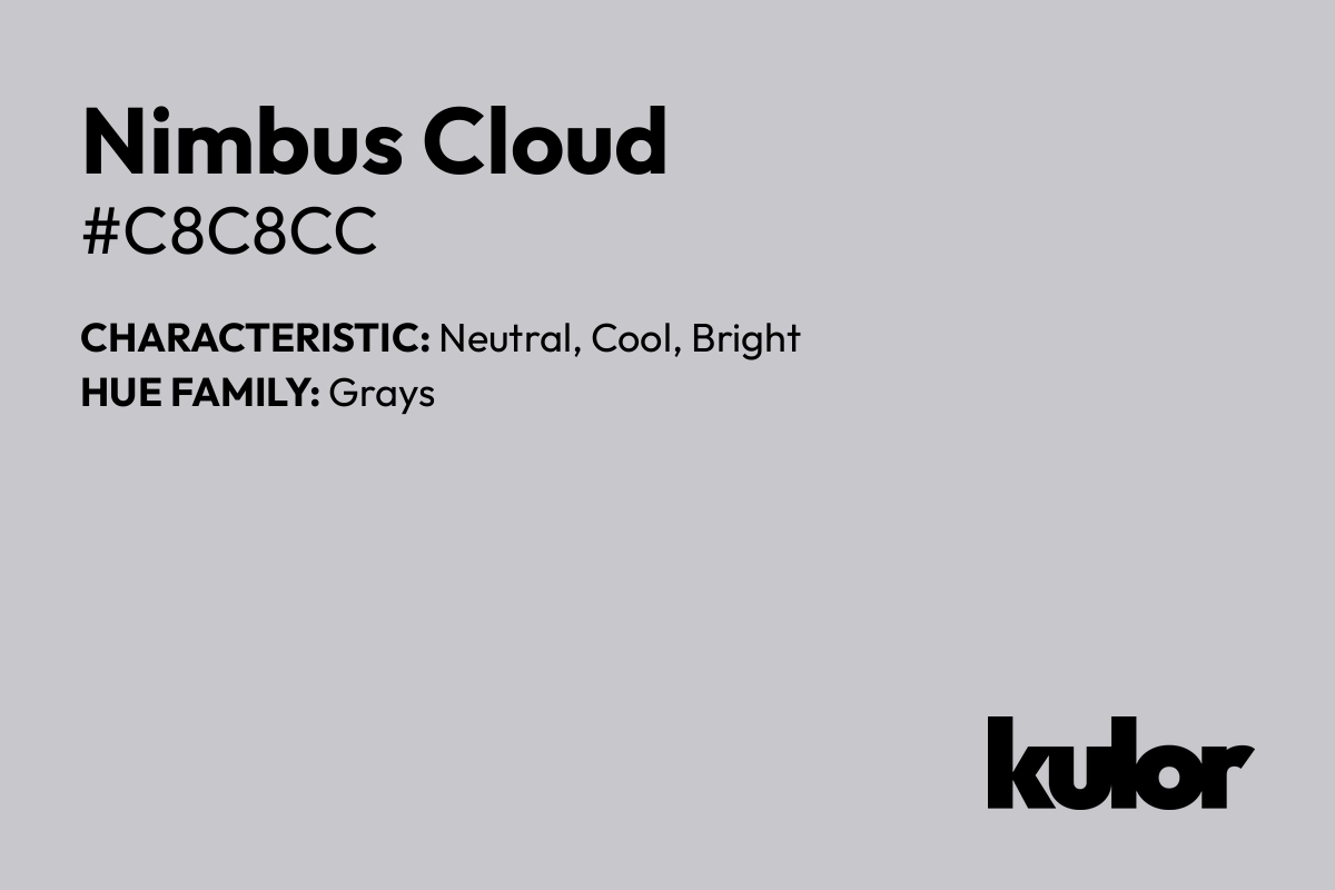 Nimbus Cloud is a color with a HTML hex code of #c8c8cc.