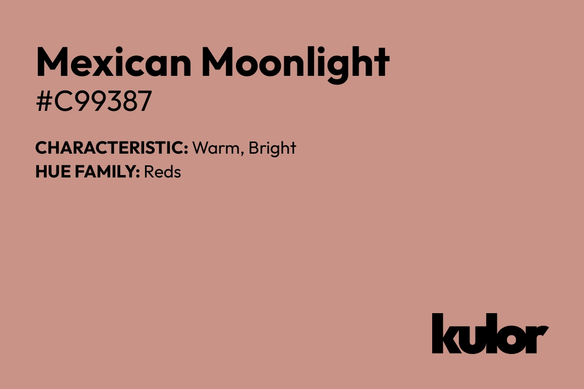 Mexican Moonlight is a color with a HTML hex code of #c99387.