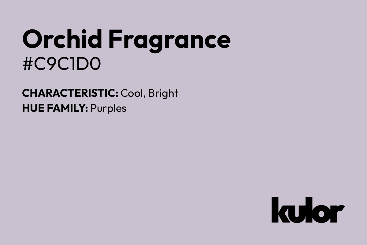 Orchid Fragrance is a color with a HTML hex code of #c9c1d0.