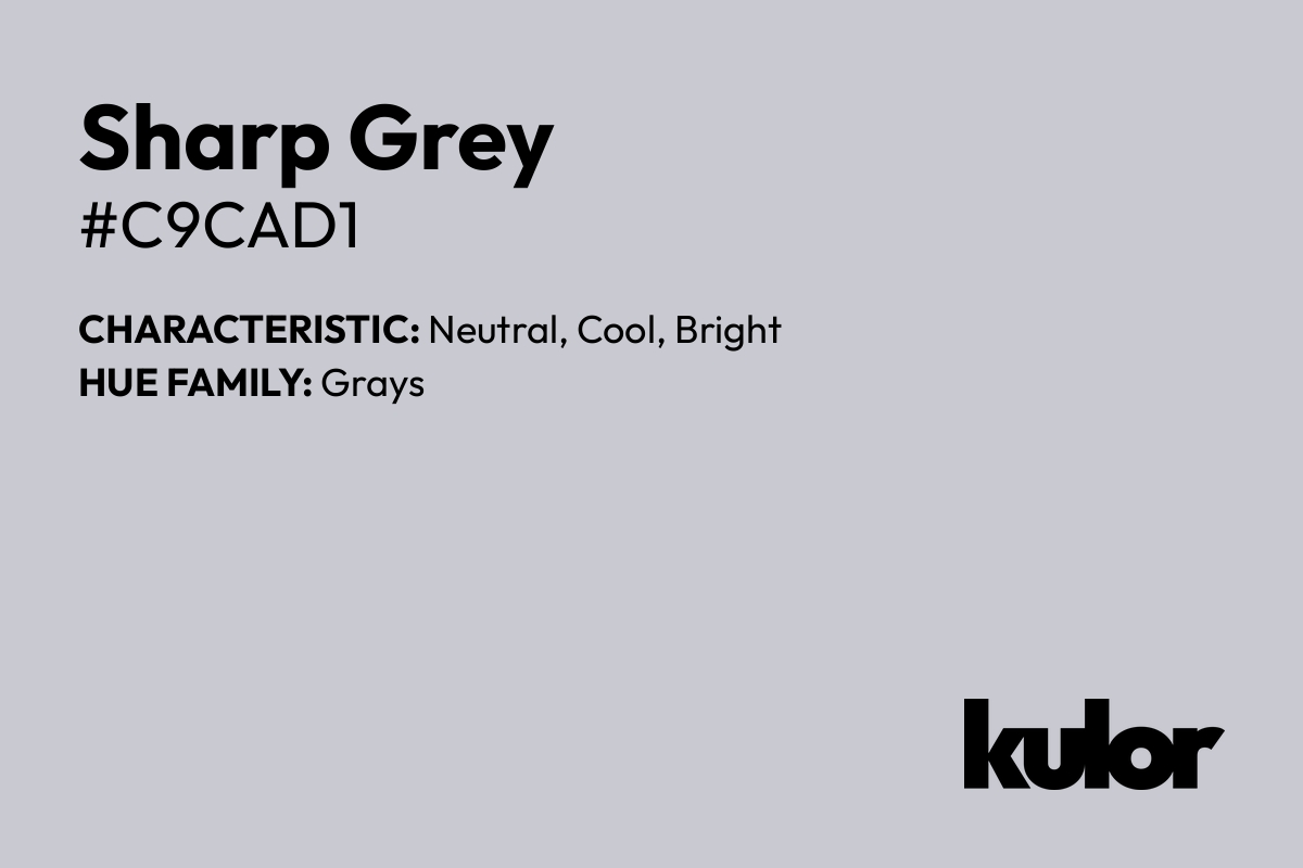 Sharp Grey is a color with a HTML hex code of #c9cad1.