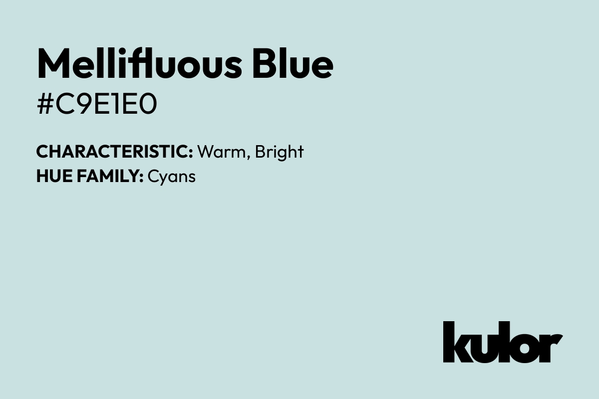 Mellifluous Blue is a color with a HTML hex code of #c9e1e0.