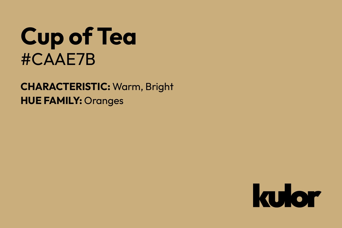 Cup of Tea is a color with a HTML hex code of #caae7b.