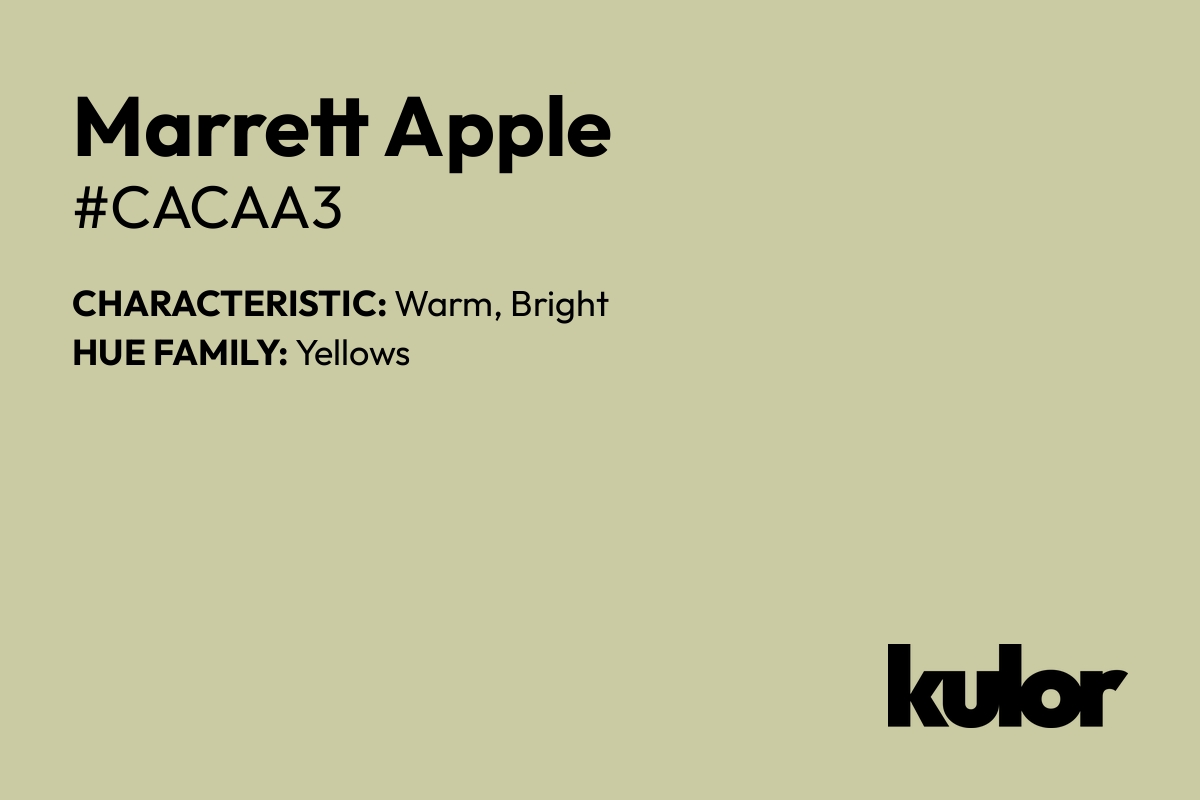 Marrett Apple is a color with a HTML hex code of #cacaa3.