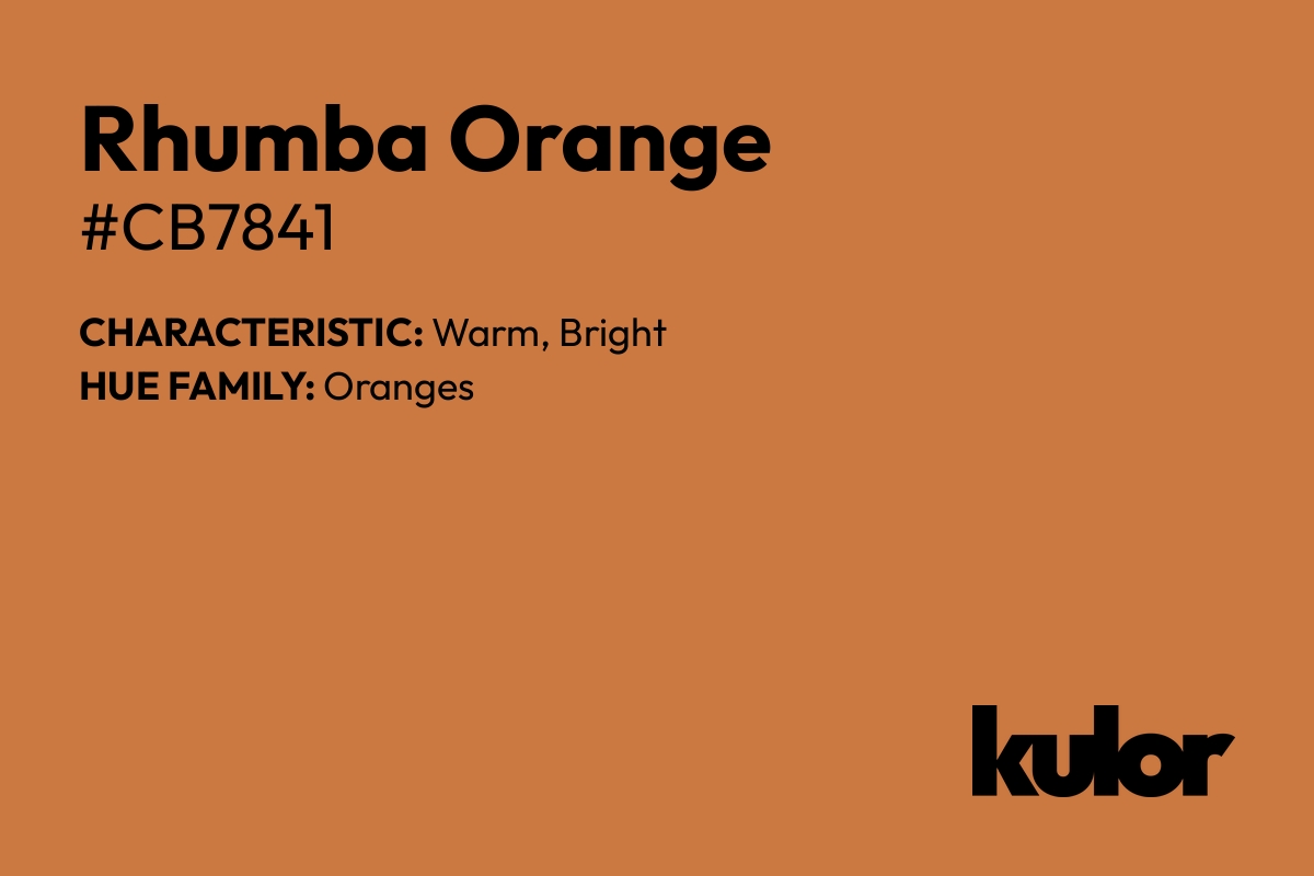 Rhumba Orange is a color with a HTML hex code of #cb7841.