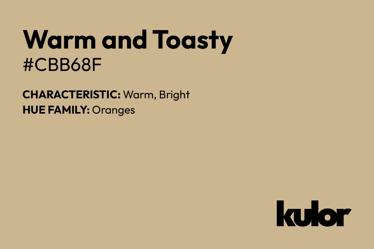 Warm and Toasty is a color with a HTML hex code of #cbb68f.