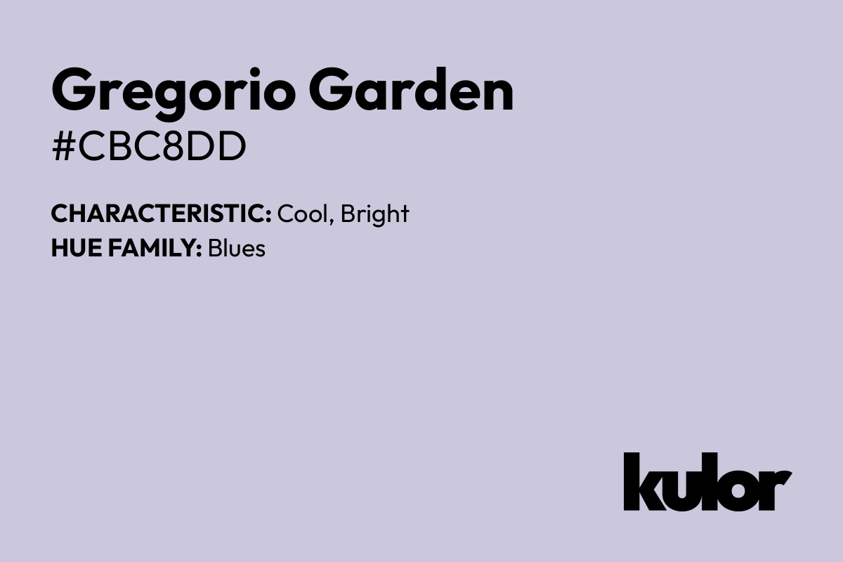 Gregorio Garden is a color with a HTML hex code of #cbc8dd.