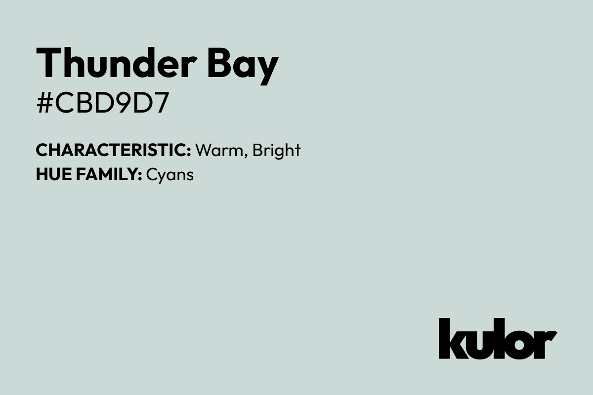 Thunder Bay is a color with a HTML hex code of #cbd9d7.