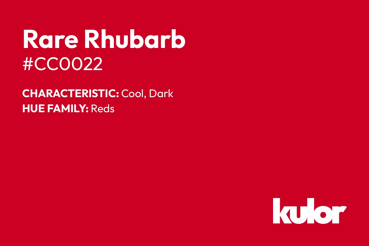 Rare Rhubarb is a color with a HTML hex code of #cc0022.