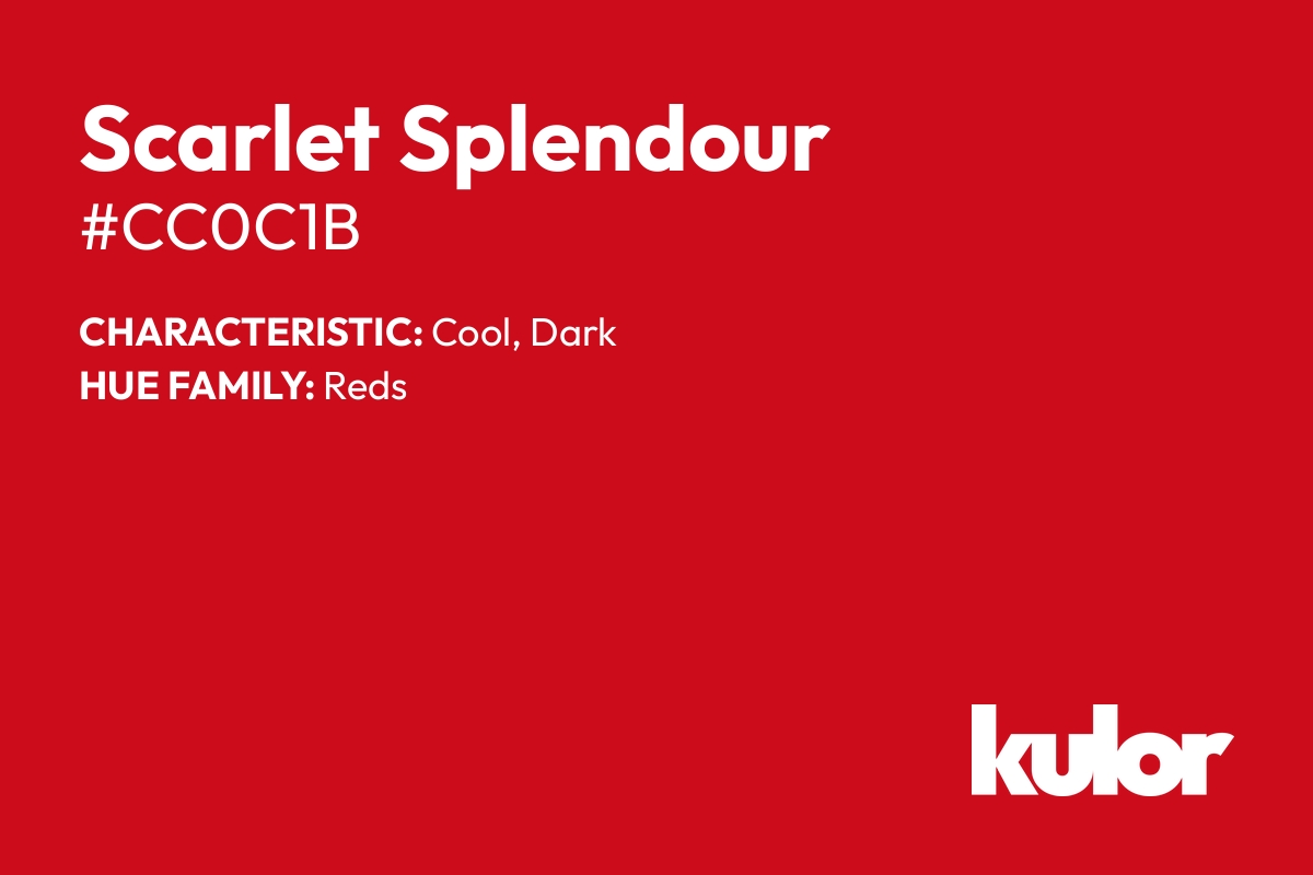 Scarlet Splendour is a color with a HTML hex code of #cc0c1b.