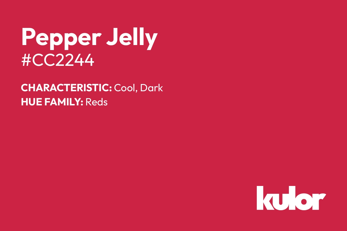 Pepper Jelly is a color with a HTML hex code of #cc2244.