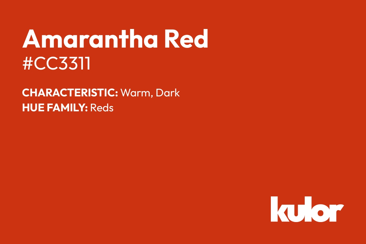 Amarantha Red is a color with a HTML hex code of #cc3311.