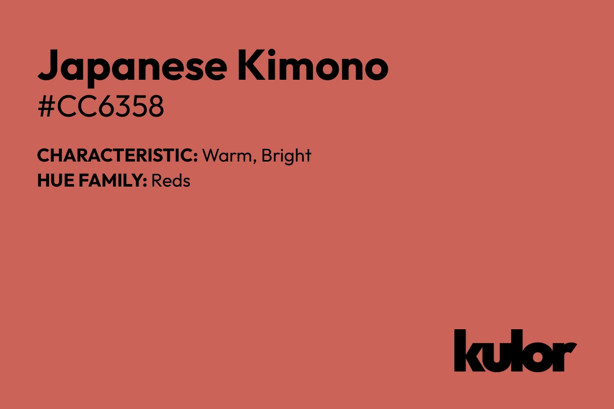 Japanese Kimono is a color with a HTML hex code of #cc6358.