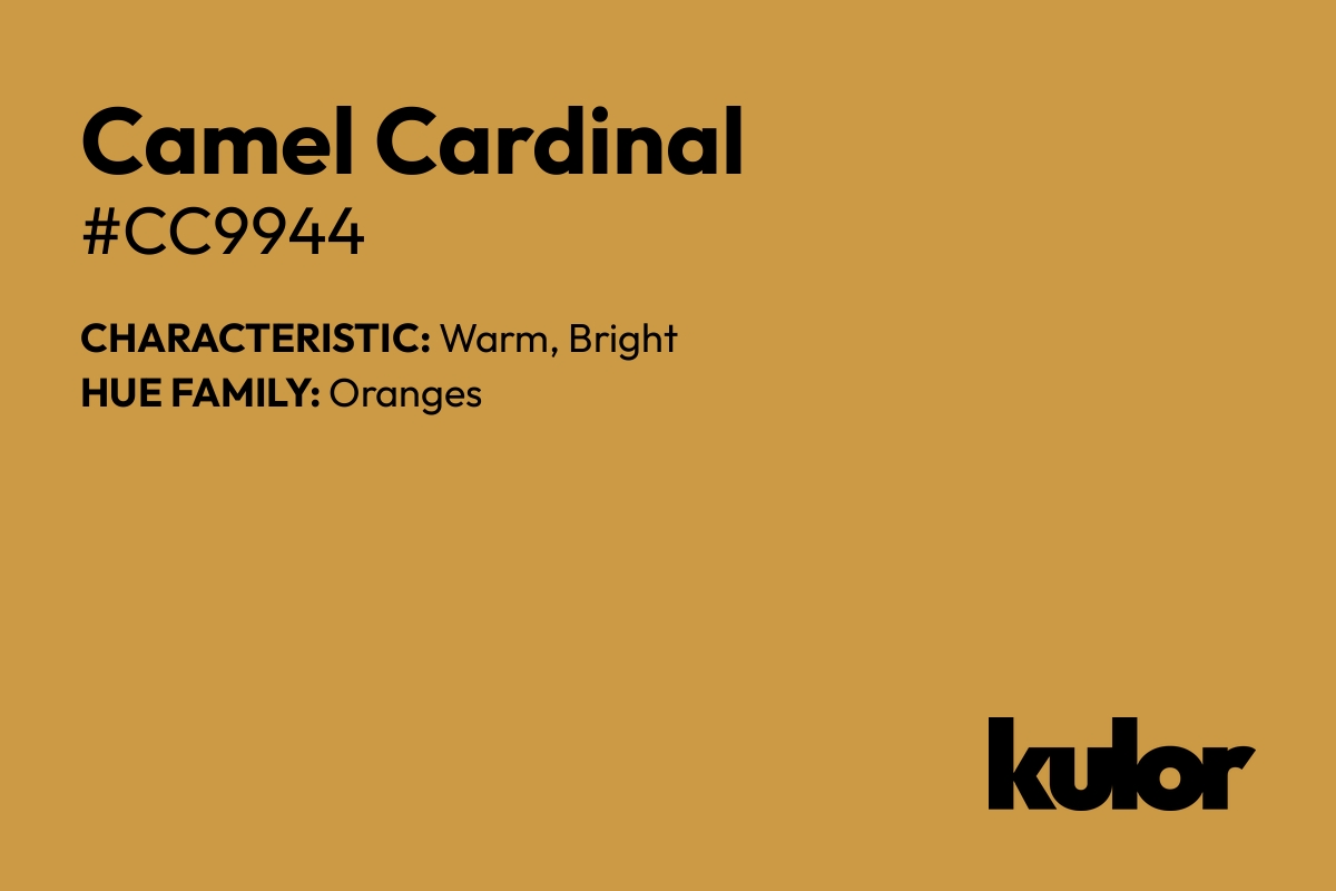 Camel Cardinal is a color with a HTML hex code of #cc9944.